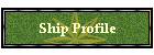 Ship Profile